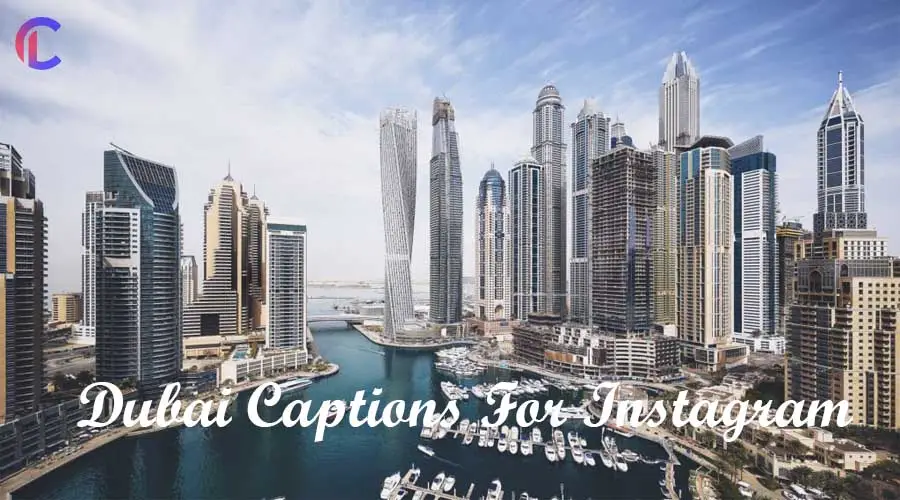 Dubai Captions For Instagram
