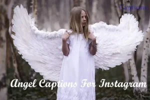 Angel Captions For Instagram