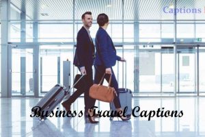Business Travel Captions for Instagram