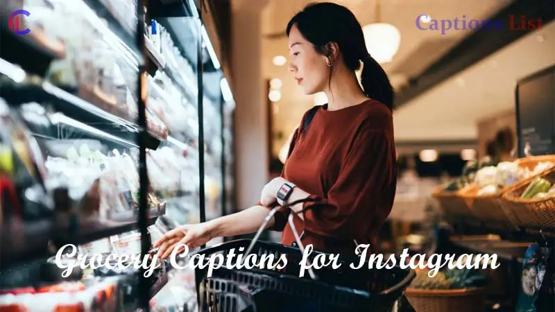 Grocery Captions for Instagram