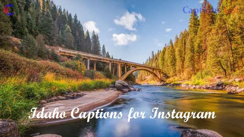 Idaho Captions for Instagram
