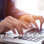 Laptop Captions For Instagram