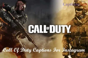 Call Of Duty Captions For Instagram
