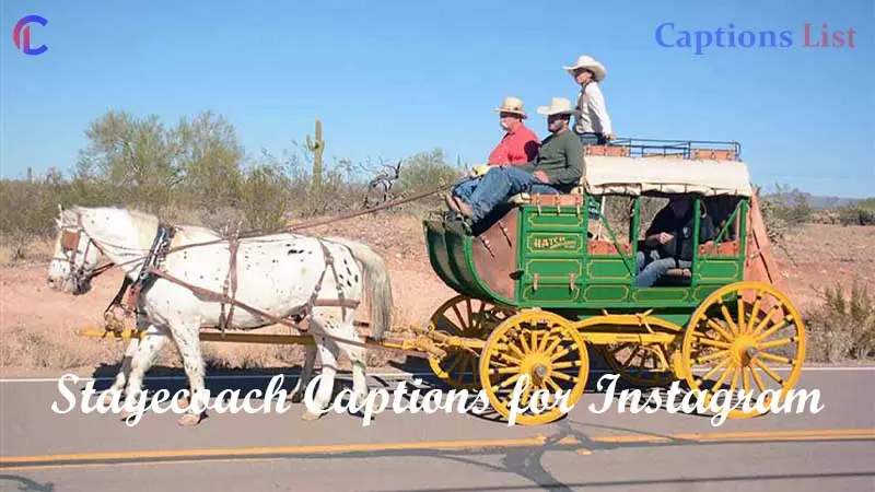 Stagecoach Captions for Instagram