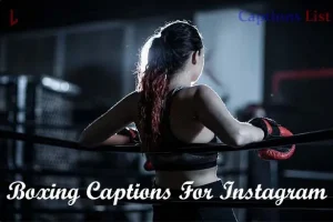Boxing Captions For Instagram