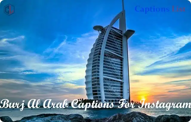 Burj Al Arab Captions For Instagram