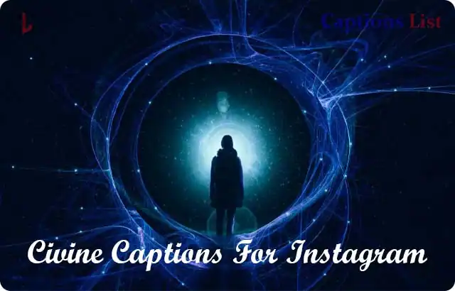 Civine Captions For Instagram