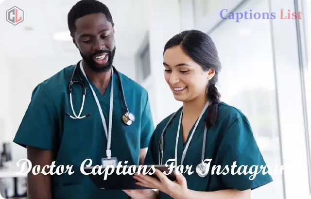 Doctor Captions For Instagram