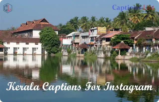 Kerala Captions For Instagram