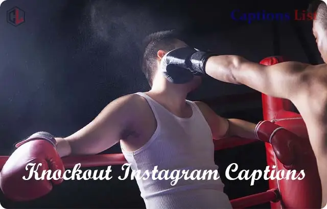 Knockout Instagram Captions