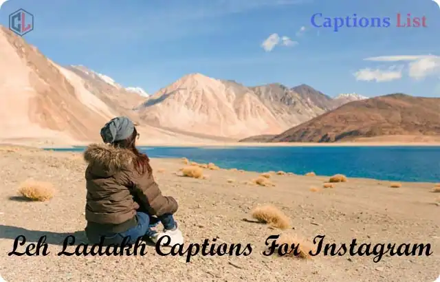 Leh Ladakh Captions For Instagram