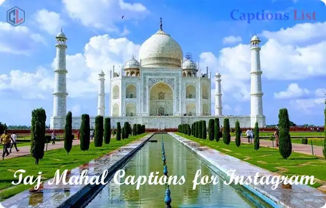 Taj Mahal Captions for Instagram