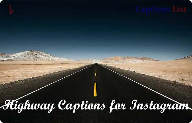 Highway Captions for Instagram