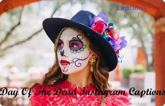 Day Of The Dead Instagram Captions
