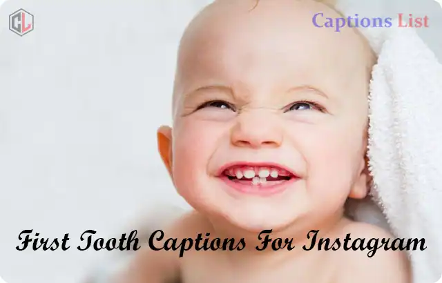 First Tooth Captions For Instagram