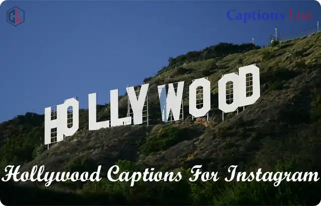 Hollywood Captions For Instagram