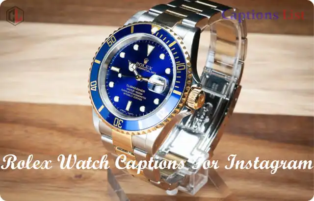 Rolex Watch Captions For Instagram