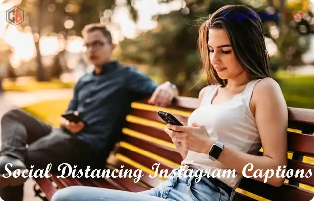 Social Distancing Instagram Captions