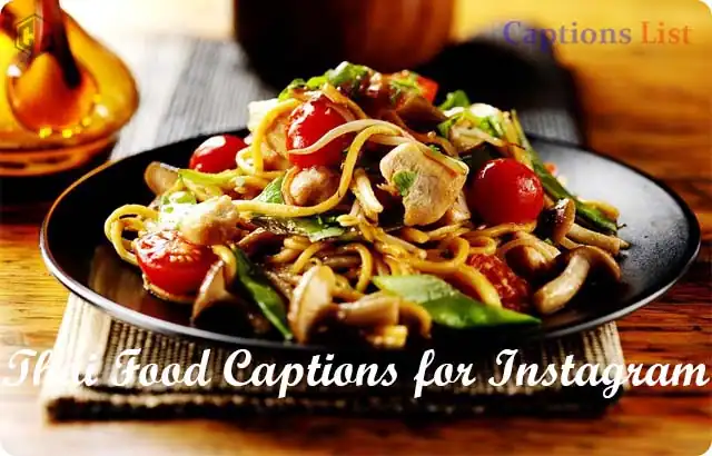 Thai Food Captions for Instagram