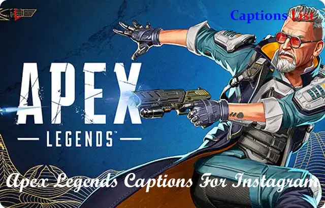 Apex Legends Captions For Instagram