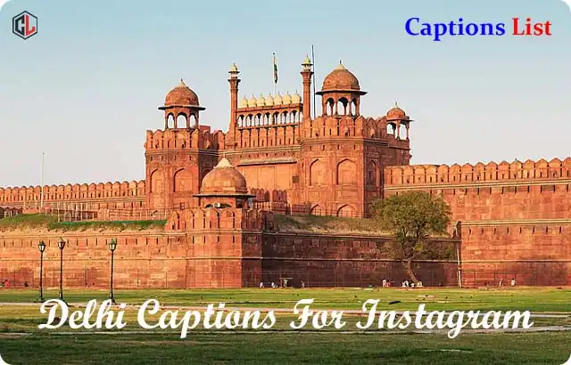 Delhi Captions For Instagram