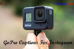 GoPro Captions For Instagram