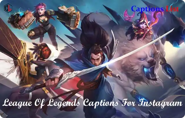League Of Legends Captions For Instagram