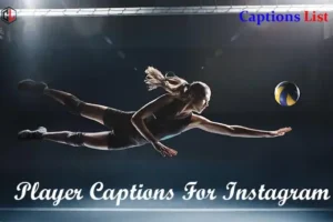 Player Captions For Instagram