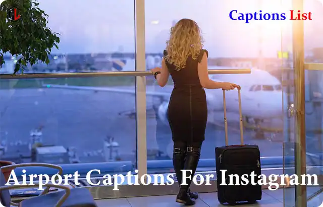 Airport Captions For Instagram