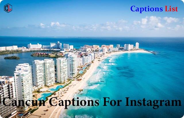 Cancun Captions For Instagram