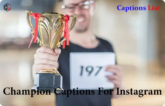 Champion Captions For Instagram