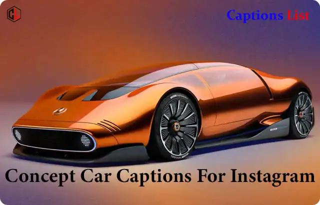 Concept Car Captions For Instagram