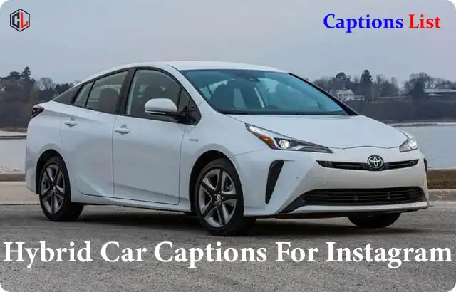 Hybrid Car Captions For Instagram