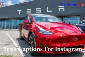 Tesla Captions For Instagram