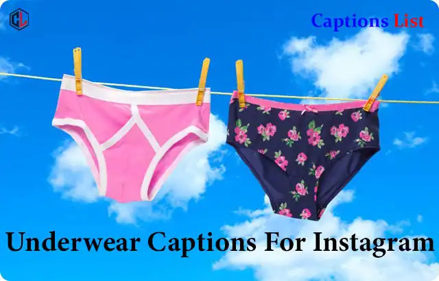 Underwear Captions For Instagram
