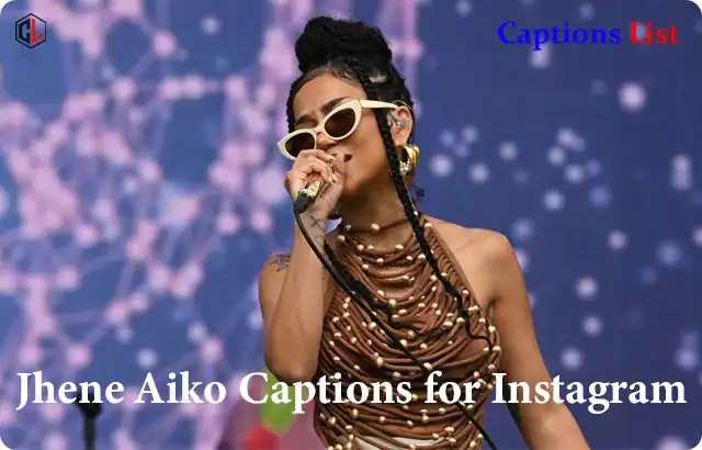 Jhene Aiko Captions for Instagram