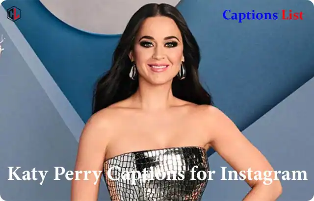 Katy Perry Captions for Instagram