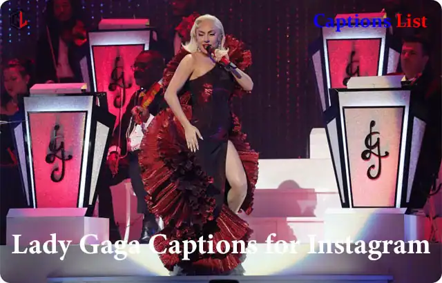Lady Gaga Captions for Instagram