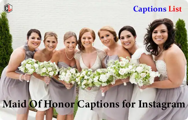 Maid Of Honor Captions for Instagram