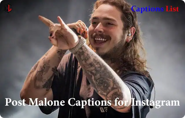 Post Malone Captions for Instagram