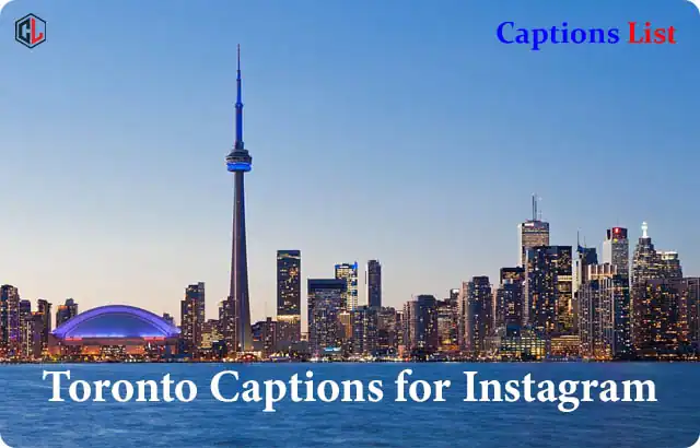 Toronto Captions for Instagram