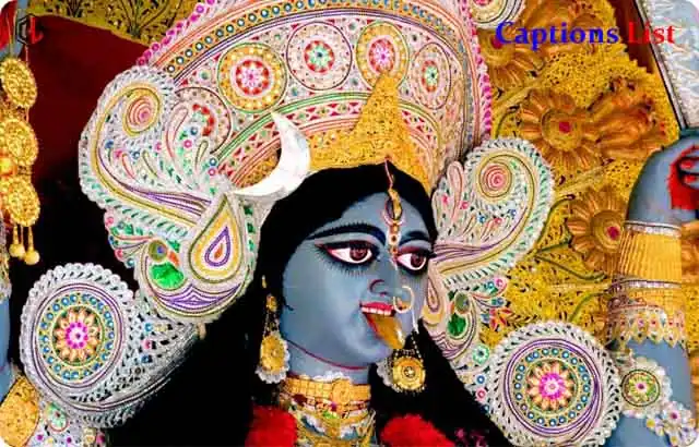 Kali Puja Captions for Instagram