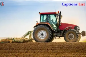 Tractor Captions for Instagram