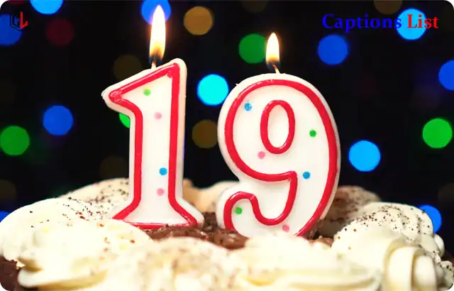 19th Birthday Captions for Instagram