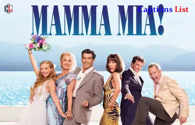 Mamma Mia Captions for Instagram