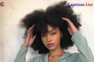 Afro Hair Captions for Instagram